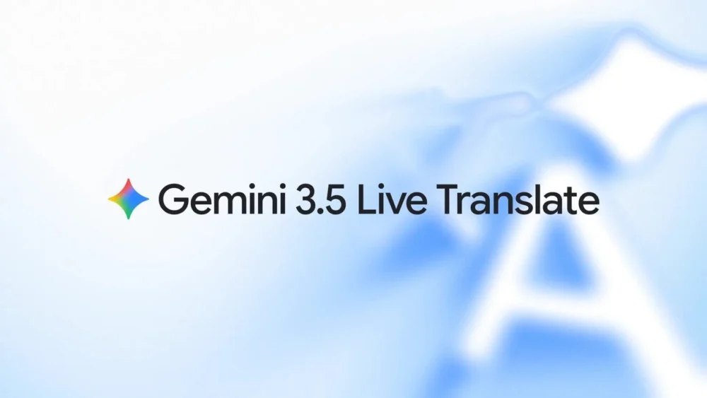 Google anuncia Gemini 3.5 Live Translate e anotações para o Meet