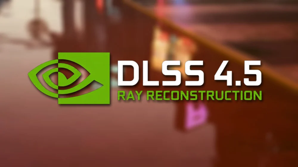 NVIDIA anuncia DLSS 4.5 Ray Reconstruction com modelo transformer de segunda geração