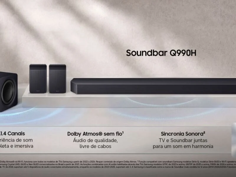 Samsung lança Soundbars Série Q 2026 no Brasil 