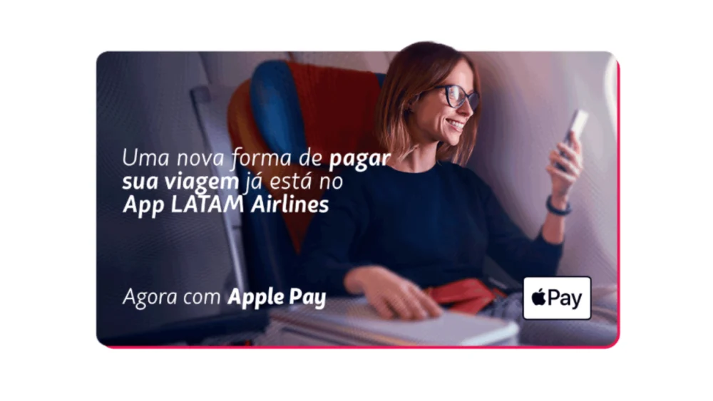 App da LATAM passa a permitir pagamentos com Apple Pay